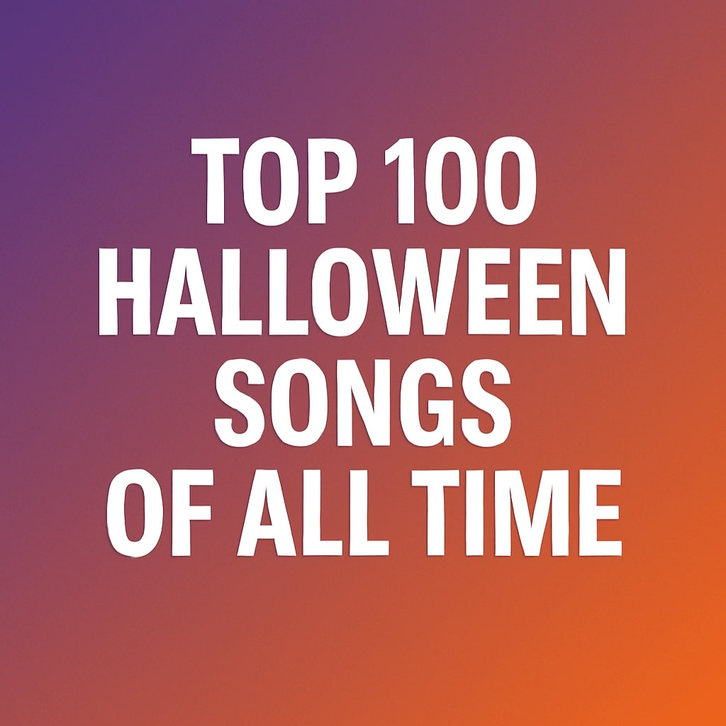 Top 100 Halloween Songs of All Time
