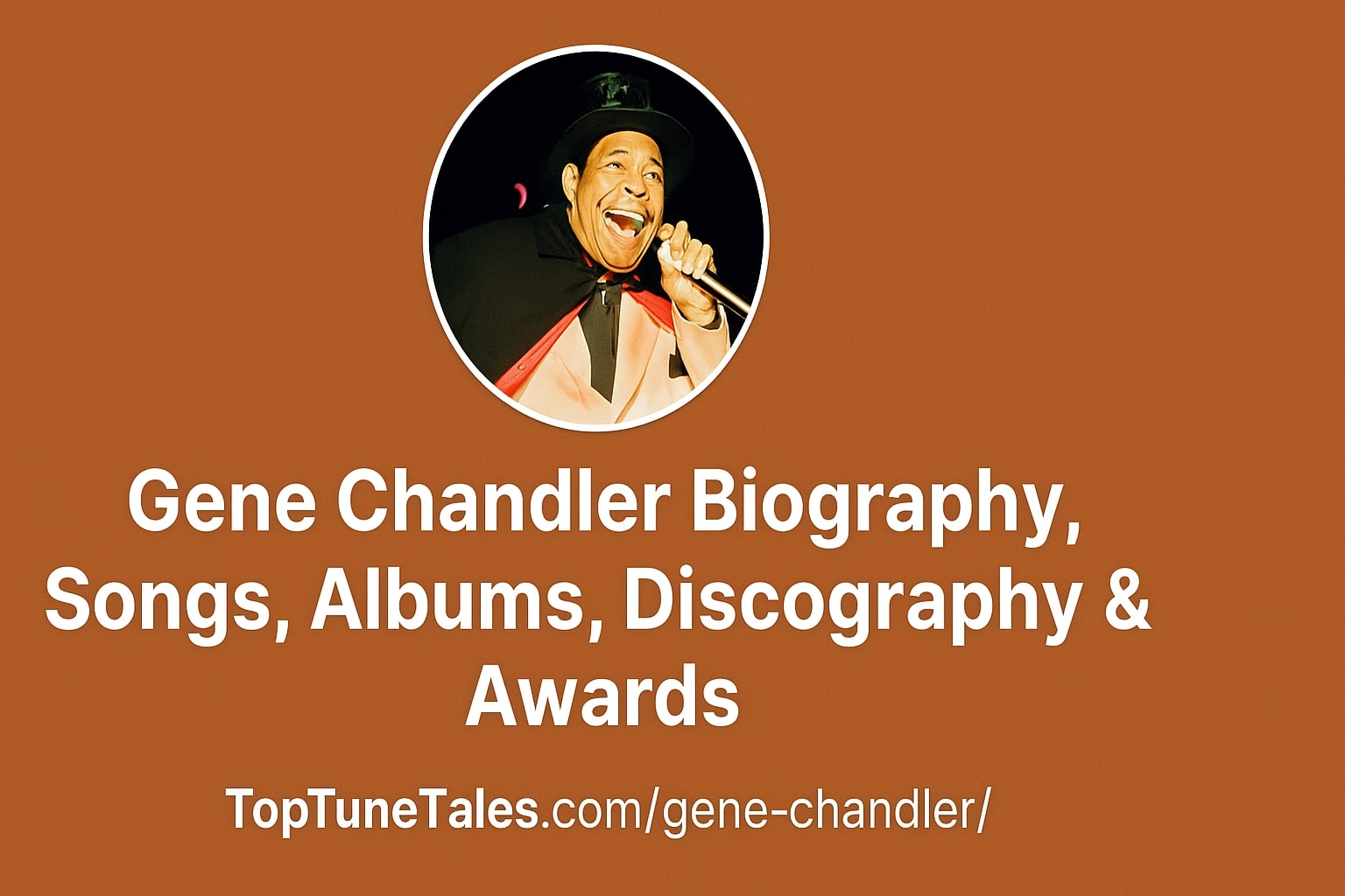 Gene Chandler Biography, Songs, Albums, Discography & Awards