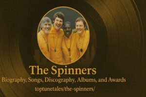 The Spinners Biography, Songs, Discography, Albums, and Awards